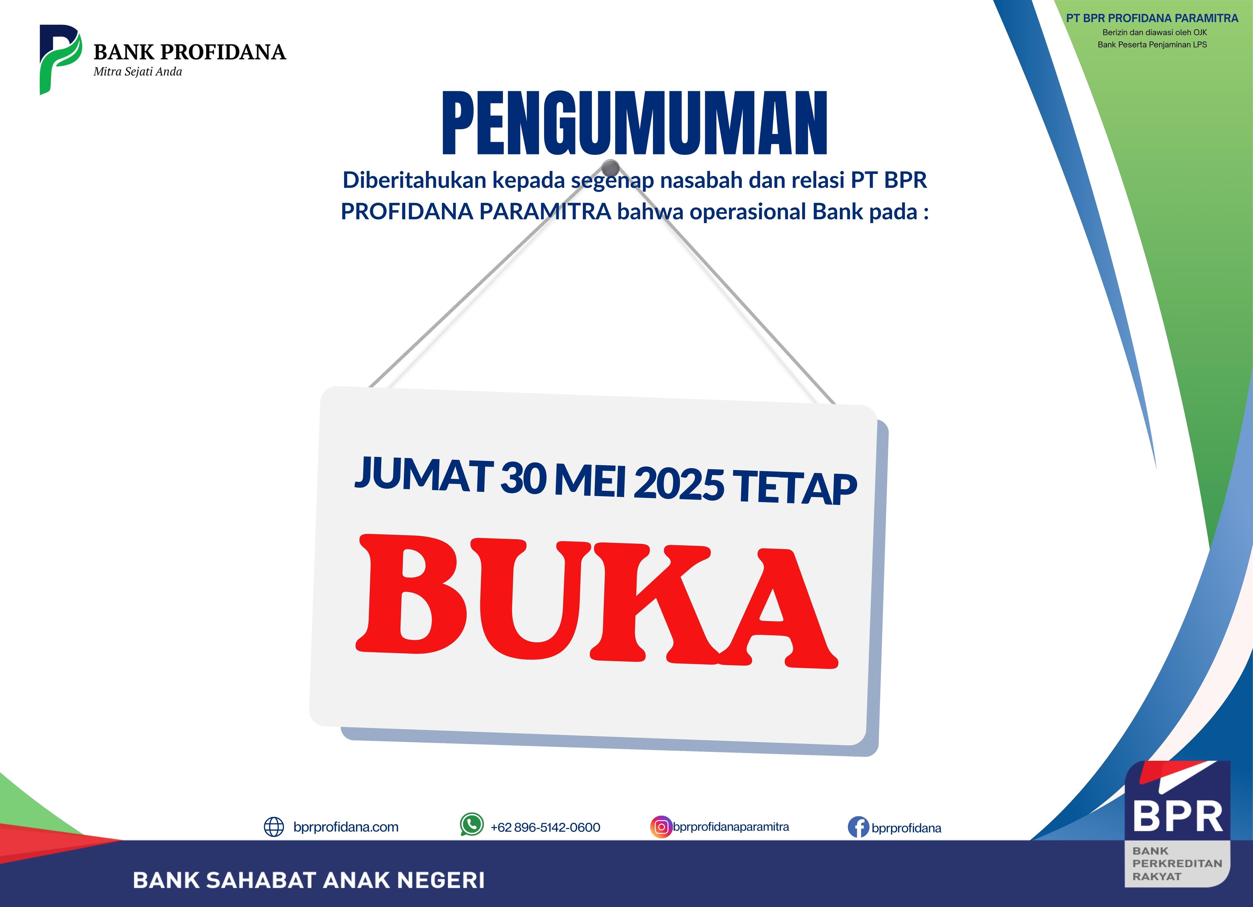PENGUMUMAN PELAYANAN OPERASIONAL KANTOR  DILUAR HARI KERJA PT BPR PROFIDANA PARAMITRA